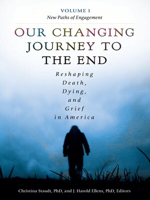 cover image of Our Changing Journey to the End